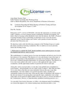 ™ Anne Marie Narcini, Chair NAIC Producer Licensing (EX) Working Group Chief of Market Regulation, New Jersey Department of Business & Insurance Re: