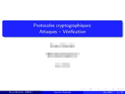 Protocoles cryptographiques:  Attaques – Vérification