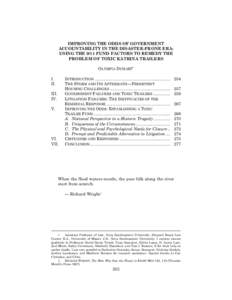 Atlantic Ocean / Hurricane Katrina / Emergency management / Geography of North America / The Times-Picayune / Housing Authority of New Orleans / Hurricane Gustav / Ninth Ward of New Orleans / Criticism of government response to Hurricane Katrina / Federal Emergency Management Agency / FEMA trailer / Formaldehyde