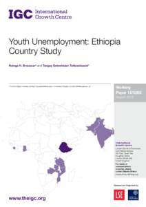 Youth Unemployment: Ethiopia Country Study Nzinga H. Broussara and Tsegay Gebrekidan Tekleselassieb a