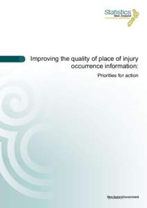 Improving the quality of place of injury occurrence information: priorities for action