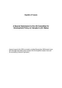 Republic of Vanuatu  A Special Submission to the UN Committee for