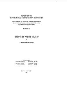 REPORT OF THE INTERNATIONAL PACIFIC HALIBUT COMMISSION APPOINTED UNDER THE CONVENTION BETWEEN CANADA AND THE UNITED STATES OF AMERICA FOR THE PRESERVATION OF THE NORTHERN PACIFIC HALIBUT FISHERY