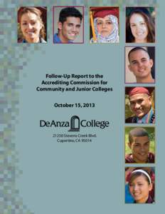Geography of California / Anza / Foothill-De Anza Community College District / Accrediting Commission for Community and Junior Colleges / San Francisco Bay Area / California Community Colleges System / Cupertino /  California / De Anza College