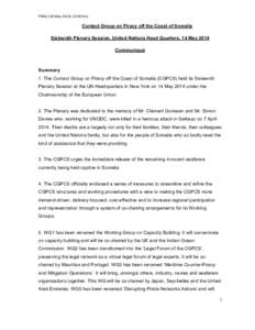 FINAL (14 May 2014, 23.00 hrs)  Contact Group on Piracy off the Coast of Somalia Sixteenth Plenary Session, United Nations Head Quarters, 14 May 2014 Communiqué