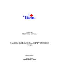 VTMTECHNICAL MANUAL VALCOM INCREMENTAL SHAFT ENCODER (VISE)