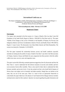 RAPPORTEURS’ REPORT, CICRED Seminar on Mortality as Both a Determinant and a Consequence of Poverty and Hunger, Thiruvananthapuram, India, February 23-25, 2005, ppInternational Conference on The Impact of Morta