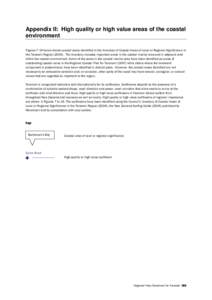 Appendix II: High quality or high value areas of the coastal environment Figures 7-19 below shows coastal areas identified in the Inventory of Coastal Areas of Local or Regional Significance in the Taranaki Region (2004)