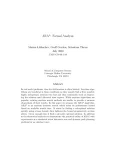 ARA*: Formal Analysis  Maxim Likhachev, Geoff Gordon, Sebastian Thrun July 2003 CMU-CS[removed]