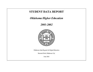 Higher education in the United States / Association of Public and Land-Grant Universities / Oklahoma State Regents for Higher Education / Academic transfer / For-profit education / Integrated Postsecondary Education Data System / Oklahoma State System of Higher Education / Education / Academia / American Association of State Colleges and Universities