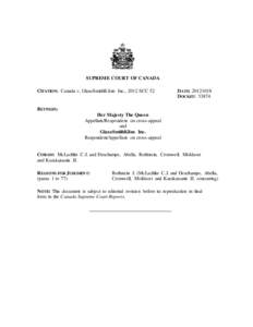 SUPREME COURT OF CANADA CITATION: Canada v. GlaxoSmithKline Inc., 2012 SCC 52 DATE: [removed]DOCKET: 33874