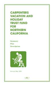 CARPENTERS VACATION AND HOLIDAY TRUST FUND FOR NORTHERN