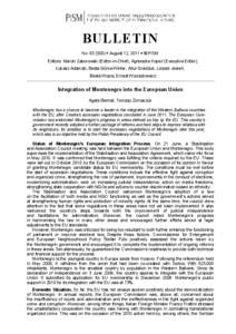 Milo Đukanović / Government / Montenegrin Orthodox Church / Future enlargement of the European Union / Montenegro–Serbia relations / Europe / Montenegro / Igor Lukšić