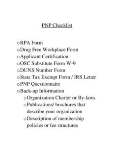 Government / Public safety / Public economics / IRS tax forms / Backup withholding / Taxpayer Identification Number / Employer Identification Number / Data Universal Numbering System / Income tax in the United States / Taxation in the United States / Universal identifiers / Internal Revenue Service