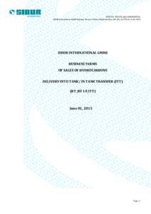 STRICTLY PRIVATE AND CONFIDENTIAL SIBUR International GmbH Business Terms of Sales of Hydrocarbons (BT_BU_10_ITT) edSIBUR INTERNATIONAL GMBH BUSINESS TERMS OF SALES OF HYDROCARBONS