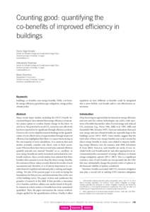 Counting good: quantifying the co-benefits of improved efficiency in buildings Diana Ürge-Vorsatz Center for Climate Change and Sustainable Energy Policy Central European University, Hungary