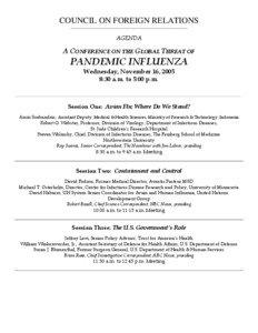 Pandemics / Global health / Michael Osterholm / Sheryl WuDunn / Center for Infectious Disease Research and Policy / Influenza pandemic / Influenza vaccine / Influenza A virus subtype H1N1 / Assistant Secretary of Defense for Health Affairs / Health / Public health / United Nations