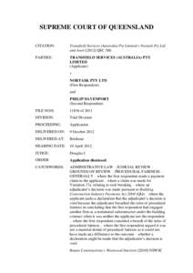 SUPREME COURT OF QUEENSLAND CITATION: Transfield Services (Australia) Pty Limited v Nortask Pty Ltd and AnorQSC 306