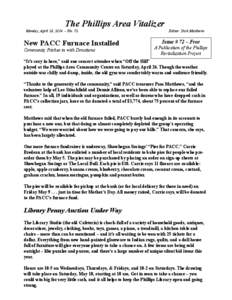 The Phillips Area Vitalizer Monday, April 28, [removed]No. 72 New PACC Furnace Installed Community Pitches in with Donations