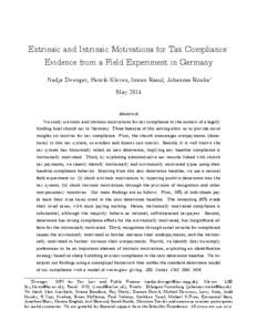 Extrinsic and Intrinsic Motivations for Tax Compliance: Evidence from a Field Experiment in Germany Nadja Dwenger, Henrik Kleven, Imran Rasul, Johannes Rincke¤ May[removed]Abstract