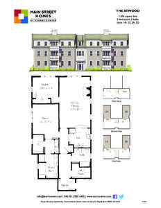 THE ATWOOD 1,456 square feet 2 bedrooms, 2 baths Units 1A, 1D, 2A, 2D  Third Floor