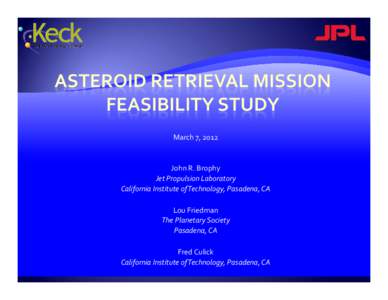 Microsoft PowerPoint - IEEE Presentation - Asteroid Retrieval FINAL [Read-Only]