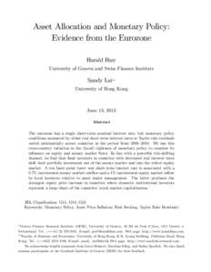 Asset Allocation and Monetary Policy: Evidence from the Eurozone Harald Hau University of Geneva and Swiss Finance Institute  Sandy Lai