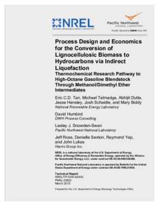 Process Design and Economics for the Conversion of Lignocellulosic Biomass to Hydrocarbons via Indirect Liquefaction: Thermochemical Research Pathway to High-Octane Gasoline Blendstock Through Methanol/Dimethyl Ether Int