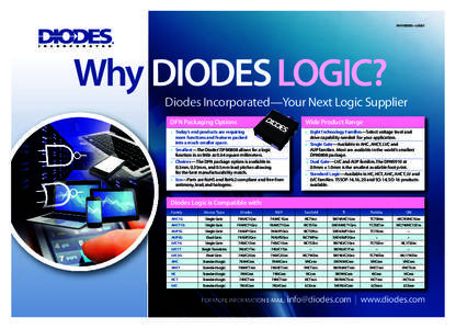 DIO 4443 Why Diodes - Logic1 (final)_:35 Page 1  WHY DIODES – LOGIC1 Why DIODES LOGIC? Diodes Incorporated—Your Next Logic Supplier