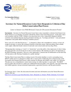 ARNOLD SCHWARZENEGGER, Governor STATE OF CALIFORN Lester A. Snow, Secretary for Natural Resources For Immediate Release: Sept. 23, 2010