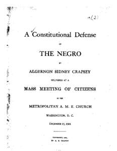 Microsoft Word - A CONSTITUTIONAL DEFENSE OF THE NEGRO by Algernon Sidney Crapsey Dec[removed]doc