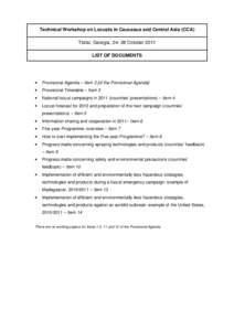 Technical Workshop on Locusts in Caucasus and Central Asia (CCA) Tbilisi, Georgia, [removed]October 2011 LIST OF DOCUMENTS •