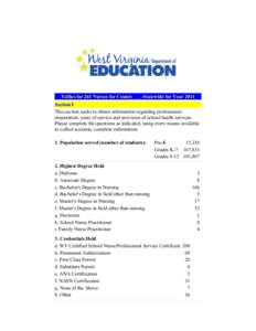 Tallies for 261 Nurses for County ___-Statewide for Year 2011 Section I This section seeks to obtain information regarding professional preparation, years of service and provision of school health services. Please comple