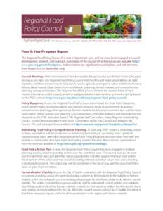 Regional Food Policy Council Puget Sound Regional Council 	 1011 Western Avenue, Suite 500 • Seattle, WA[removed] • [removed] • psrc.org • September 2014 Fourth Year Progress Report The Regional Food Policy 