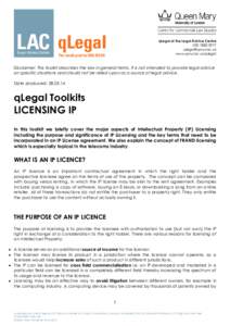 qLegal at the Legal Advice Centrewww.qmul.ac.uk/qlegal  Disclaimer: This toolkit describes the law in general terms. It is not intended to provide legal advice