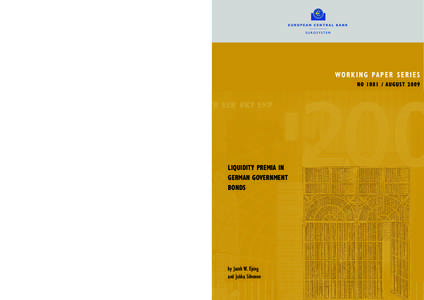 Wo r k i n g Pa P e r S e r i e S no[removed]auguSt 2009 Liquidity Premia in german government bondS