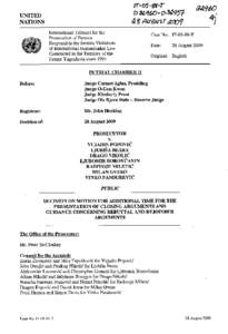 Decision on motion for additional time for the presentation of closing arguments and guidance concerning rebuttal and rejoinder arguments