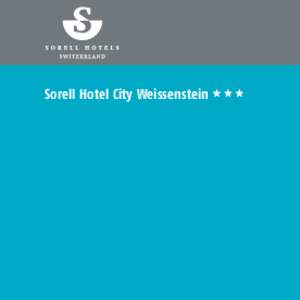 Sorell Hotel City Weissenstein  Lage / Location In St. Gallen, mitten im historischen Zentrum und doch ruhig gelegen. Nur 5 Gehminuten vom Bahnhof und Busterminal