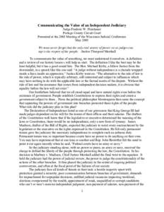 Philosophy of law / Separation of powers / Court systems / Judicial branch of the United States government / Judicial independence / Supreme court / Marbury v. Madison / Judicial activism / Supreme Court of the United States / Law / Government / Constitutional law