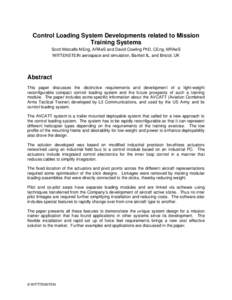 Control Loading System Developments related to Mission Training Systems Scott Metcalfe MEng, ARAeS and David Cowling PhD, CEng, MRAeS