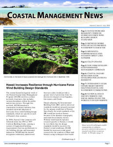 Volume 3, Issue 3 July, 2009  Page 1: HAWAII INCREASES RESILIENCY THROUGH HURRICANE FORCE WIND BUILDING DESIGN