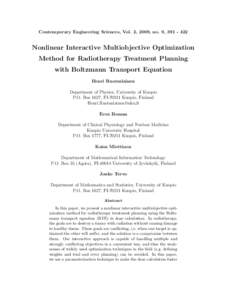 Contemporary Engineering Sciences, Vol. 2, 2009, no. 9, [removed]Nonlinear Interactive Multiobjective Optimization Method for Radiotherapy Treatment Planning with Boltzmann Transport Equation Henri Ruotsalainen