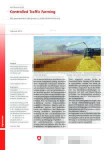 ART-Bericht 761  Controlled Traffic Farming Mit permanenten Fahrspuren zu mehr Bodenschonung  Februar 2013