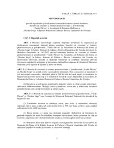 ANEXĂ la O.M.E.N. nrMETODOLOGIE privind organizarea și desfășurarea concursului național pentru acordarea burselor de cercetare și formare postuniversitară și postdoctorală „Vasile Pârvan
