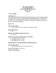 MILLSTONE BOROUGH PLANNING BOARD REGULAR MEETING AGENDA October 1, 2013 7:30 p.m. CALL TO ORDER