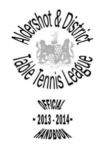 ALDERSHOT & DISTRICT TABLE TENNIS LEAGUE OFFICERS