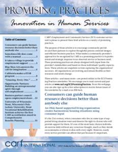 Table of Contents: Consumers can guide human resource decisions better than anybody else ..........................1 Sometimes life does come with a manual .......................3