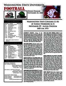 Washington State University  FOOTBALL WSU SCHEDULE Record: 1-10, 0-8	 [OPP REC]
