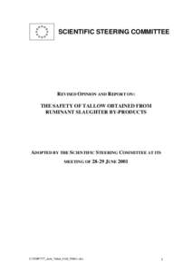 Biology / Tallow / Rendering / Fat / Meat and bone meal / Slaughterhouse / Specified risk material / Meat / Transmissible spongiform encephalopathy / Food and drink / Meat industry / Agriculture