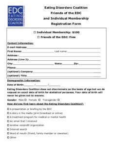 Eating Disorders Coalition Friends of the EDC and Individual Membership Registration Form  Individual Membership: $100  Friends of the EDC: Free